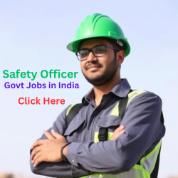 Safety Officer Govt Jobs in India